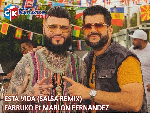 karaoke esta vida salsa remix farruko ft marlon fernandez (OBSEQUIO)