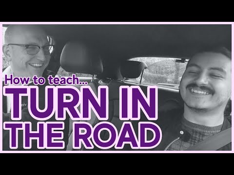 How To Teach | TURN IN THE ROAD | ADI Part 3  (driving instructor training)