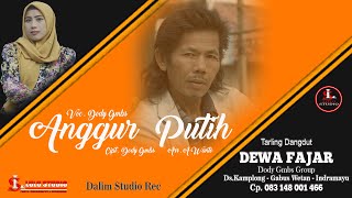 Download lagu ANGGUR PUTIH Voc.Dody Gmbs // Video Klip Dermayonan Terbaru mp3 Download lagu ANGGUR PUTIH Voc.Dody Gmbs // Video Klip Dermayonan Terbaru mp3