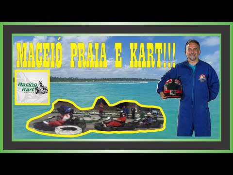 Kart pelo Brasil - Ep. 6 - Racing Kart Alagoas - Maceió