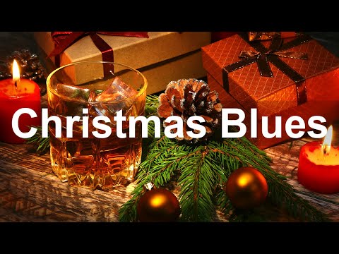 Relax Christmas Blues - Classic Christmas Blues Music and Rock Ballads