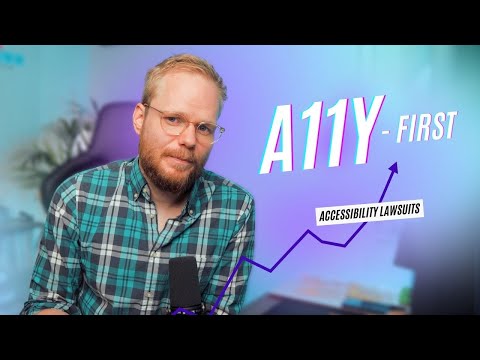 The Surge in A11y Lawsuits and the Call for Accessiblity-First Design
