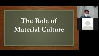 The Role of Material Culture Cultural Anthropology