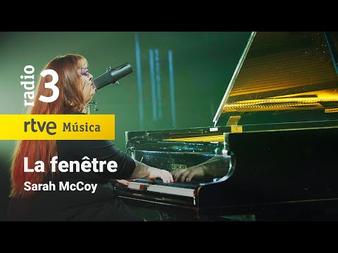 Videoclip de La Fenêtre — Sarah McCoy