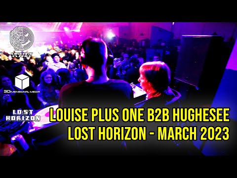Louise Plus One B2B Hughesee - Lost Horizon, Bristol -  March 2023