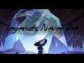 Legends Never Die SVTFOE AMV