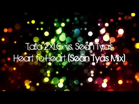 Talla 2XLC vs. Sean Tyas - Heart to Heart (Sean Tyas Mix)