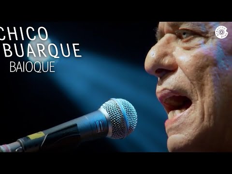 Chico Buarque - Baioque - (De: Chico Buarque)
