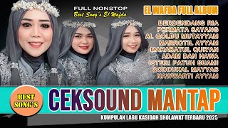 Download lagu CEKSOUND QASIDAH TERBARU 2025 - FULL ALBUM NONSTOP KASIDAH EL WAFDA DEMAK JAWA TENGAH mp3 Download lagu CEKSOUND QASIDAH TERBARU 2025 - FULL ALBUM NONSTOP KASIDAH EL WAFDA DEMAK JAWA TENGAH mp3