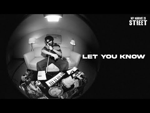 Wazir Patar - LET YOU KNOW | Roop Bhullar | MY NAME IS STREET