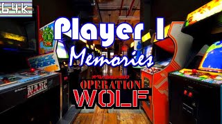 Player 1 Memories #9 (Operation Wolf/Arcade/Taito/1987)