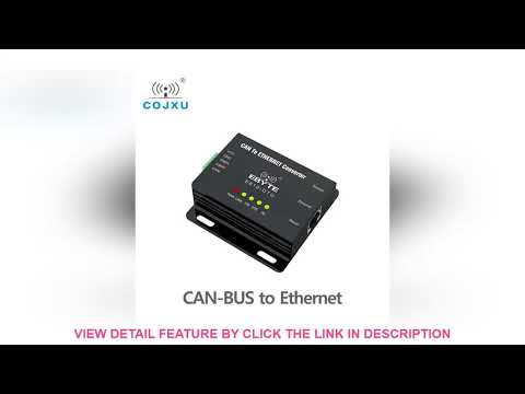 Review CAN-Bus Modbus Ethernet Transparent Transmission COJXU E810-DTU(CAN-ETH) Serial Port Wireles