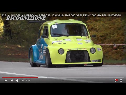 3° SLALOM DELLA MENDOLA - PEDROSS JOACHIM - FIAT 500 OPEL E2SH 2000 - BY BELLUNOVIDEO
