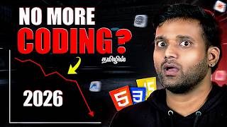 Is Coding Dead in 2026? AI vs Programmers Explained (Tamil)
