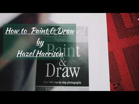 Book Trailer || How to Paint & Draw by Hazel Harrison