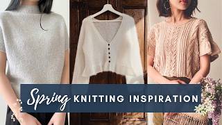 Top 10 Knitting Patterns I would Love to Knit this Spring