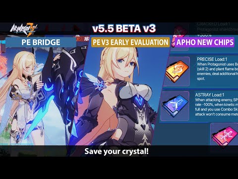 Honkai 5.5 Beta v3 - Is PE still good? New APHO Chips and More