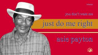 Asie Payton - You Don't Want Me (Official Audio)