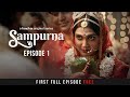 Sampurna S1 Ep1 Sohini Sarkar Rajnandini Paul Full Episode Free Hoichoi