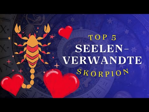 WER IST DIE SEELENVERWANDTE DES SKORPION? | Liebeskompatibilität nach deinem Sternzeichen