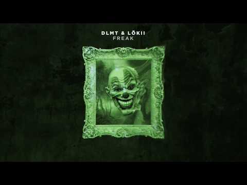DLMT & LöKii - Freak