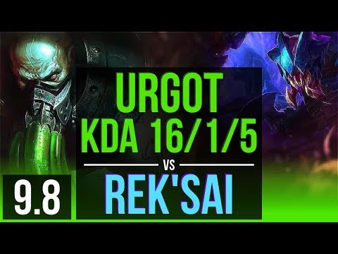 Improve your skill as URGOT vs REK'SAI (JUNGLE) | KDA 16/1/5, Legendary | Korea Challenger | v9.8