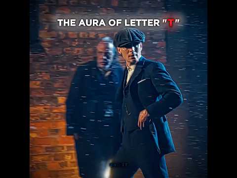 Aura of the letter "T" ☠️🔥 | #lettert #shorts