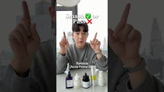 ✅Smash or ❌Pass KBeauty Retinols #acneproneskin #retinoids