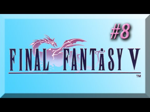 Final Fantasy V w/ NERDIAQ Ep.8 - Searching Some Old Ships