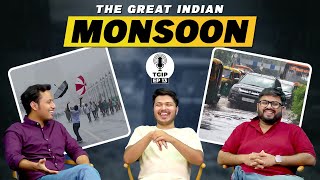 The Great Indian Podcast EP13: Indian Monsoon &