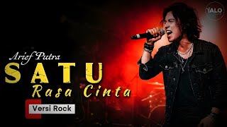 Download lagu SATU RASA CINTA - Arief Putra | Versi Cover Rock Emosional by ALOtone mp3