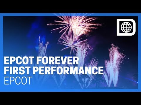 Epcot Forever - First Performance - Epcot