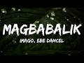 Imago, Ebe Dancel - Magbabalik (Lyrics)