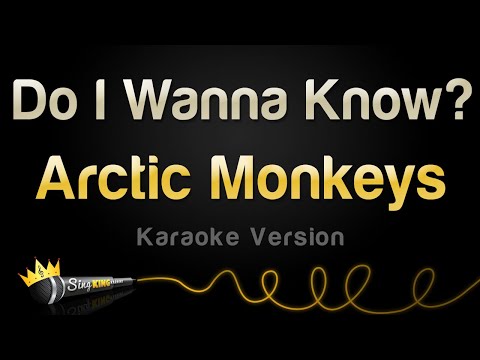 Arctic Monkeys - Do I Wanna Know? (Karaoke Version)