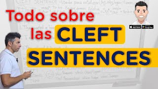 🔴 Todo sobre CLEFT SENTENCES en inglés (Explicación detallada) | Aprende a usar IT, What, All, y más