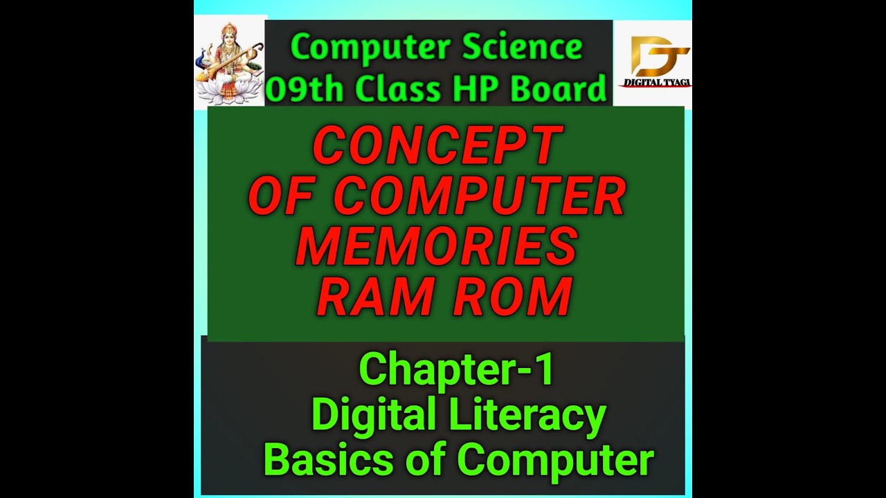 #Concept_of_Computer_Memory, #RAM_ROM_Cache #Chapter-1,#Digital_Literacy_Basics #Class_09th_HP_Board