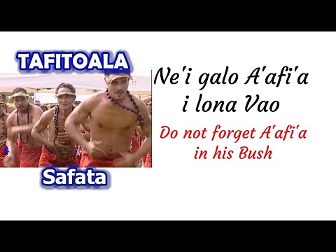 TAFITOALA Safata : Lāuga & Siva fa'aleaganu'u { Ne'i galo A'afi'a i lona Vao }