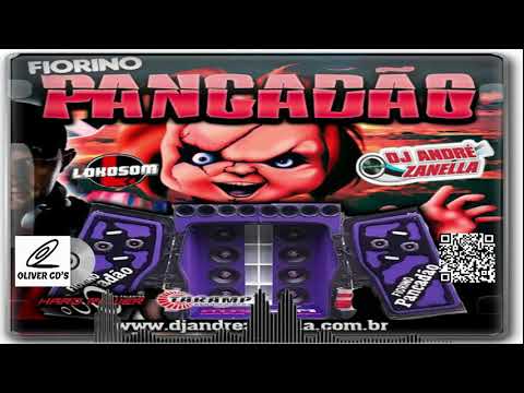 CD FIORINO PANCADÃO - DJ ANDRÉ ZANELLA