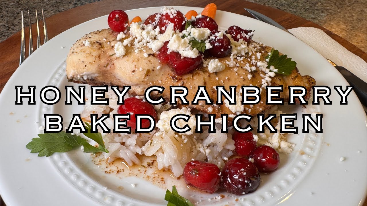 Family Favorite Cranberry Honey Baked Chicken Recipe
