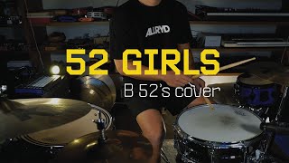 52 Girls B52&#39;s cover