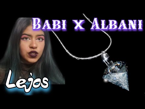 Lejos - Babi x Albany - REACCION