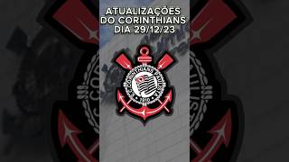 Notícias do Corinthians atualizadas 29/12/23 #noticiasdocorinthians #corinthiana #futebol #timão