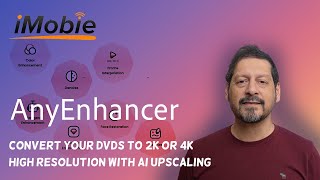 Convert Your DVDs to 2K or 4K High Resolution with AI Upscaling