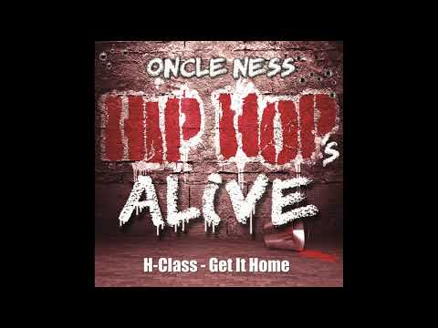 H-Class "Get It Home" By Oncle Ness EXTRAIT N°4