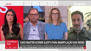 Caso Master acende alerta para manipulação nas redes | Com Fabro Steibel