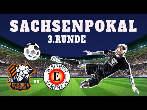 Sachsenpokal / 3.Runde - (2020/21) / SC Borea Dresden - SV Einheit Kamenz