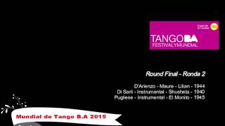 Mundial de Tango Buenos Aires 2015 - Final - Ronda 2