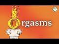 What To Know About Orgasms Sex Ed 13