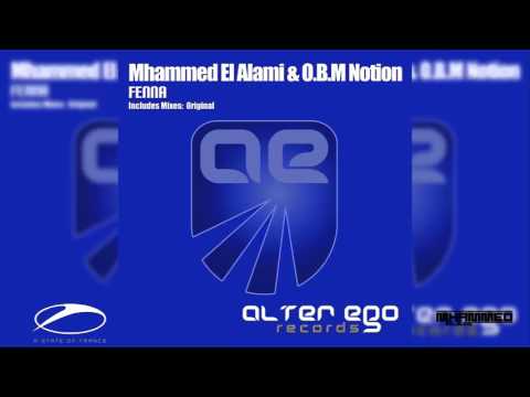 Mhammed El Alami & O.B.M Notion - Fenna #ASOT734