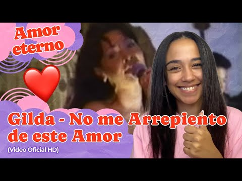 Gilda No me Arrepiento de este Amor (Video Oficial HD) ▷ Reacción !!!